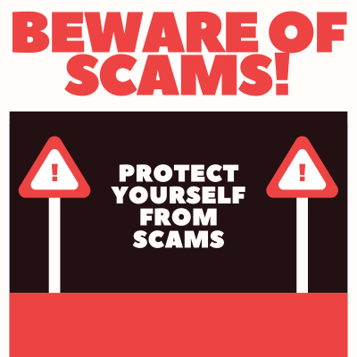 Beware of Scams