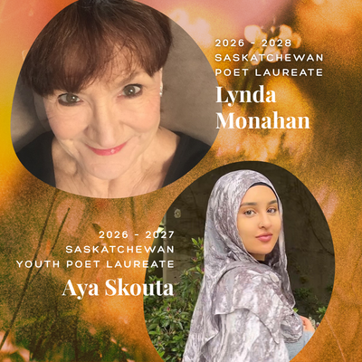Announcing the new Youth Poet Laureate and Poet Laureate of Saskatchewan