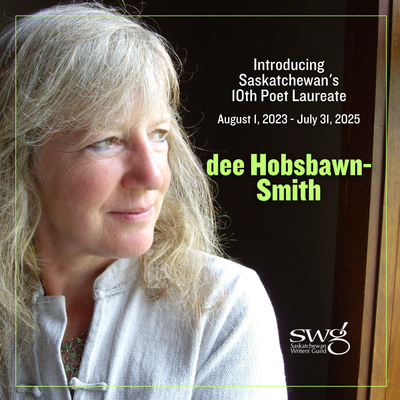 Announcement of dee Hobsbawn-Smith as 2023-2025 Poet Laureate of Saskatchewan